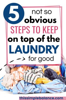 5 Not-So-Obvious Steps to Keep on Top of the Laundry (for GOOD) - This ...