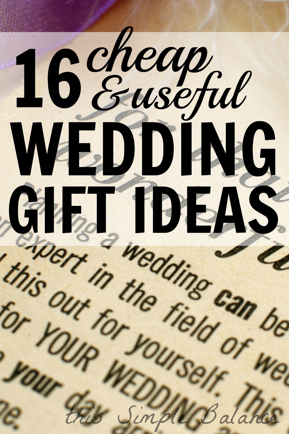 Cheap Useful Wedding Gifts 16 Ideas For 20 Or Less This Simple