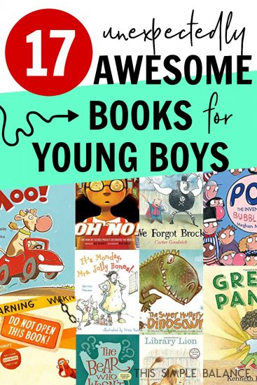 17 Unexpectedly Awesome Books for Little Boys - This Simple Balance