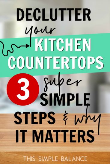 How to Declutter Kitchen Countertops (and why you need to) - This ...