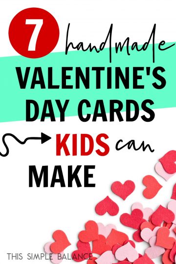 Valentine's Day: Handmade Cards For Kids - This Simple Balance