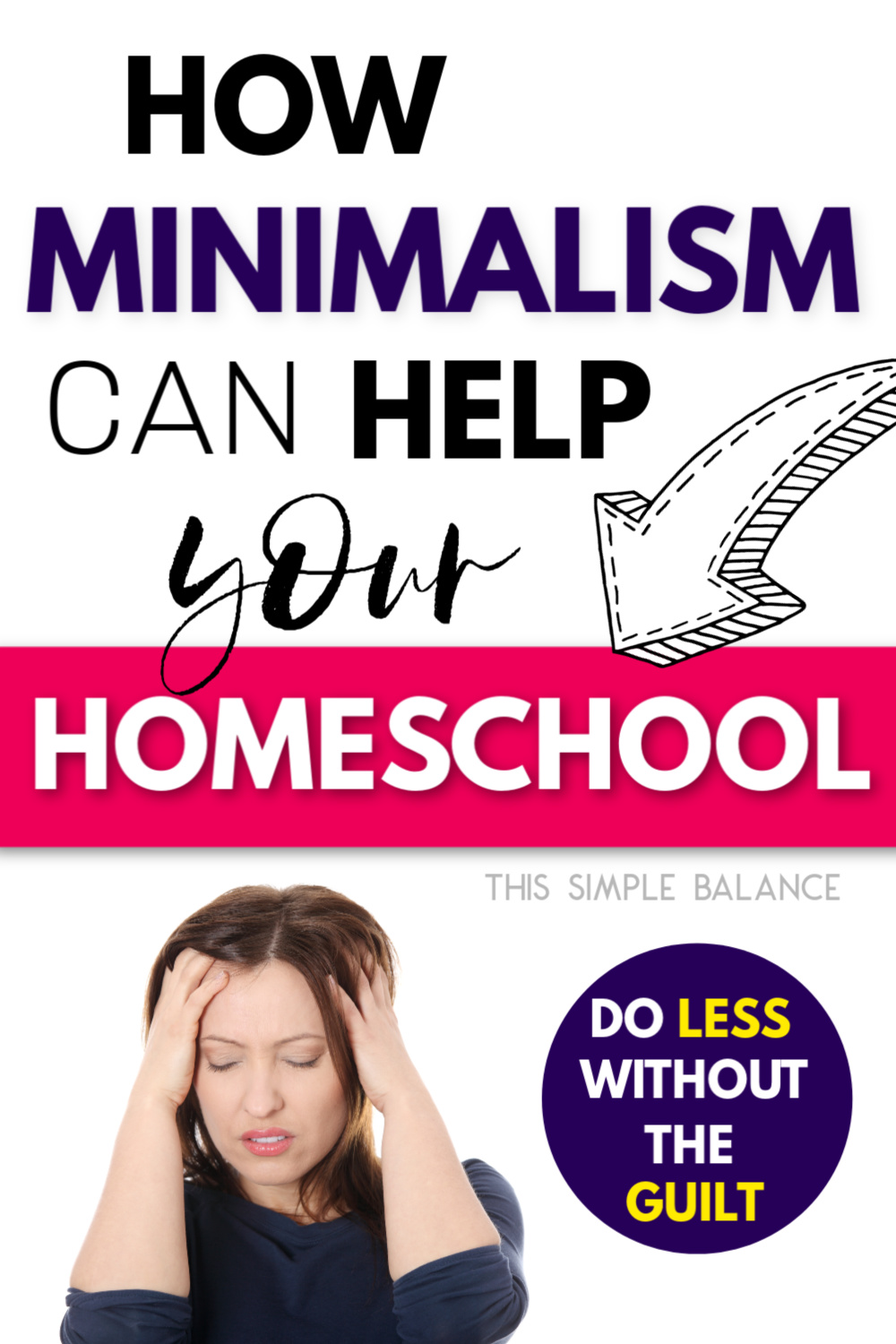 Minimalist Homeschooling For The Overwhelmed Homeschool Mom This   Minimalist Homeschool 