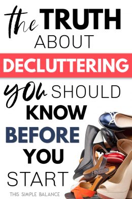 The Truth About Decluttering Beginners Need To Know (before They Start ...