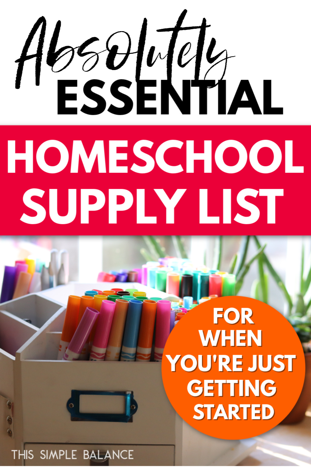 Essential Homeschool Supplies List (20 Items You Need For Success