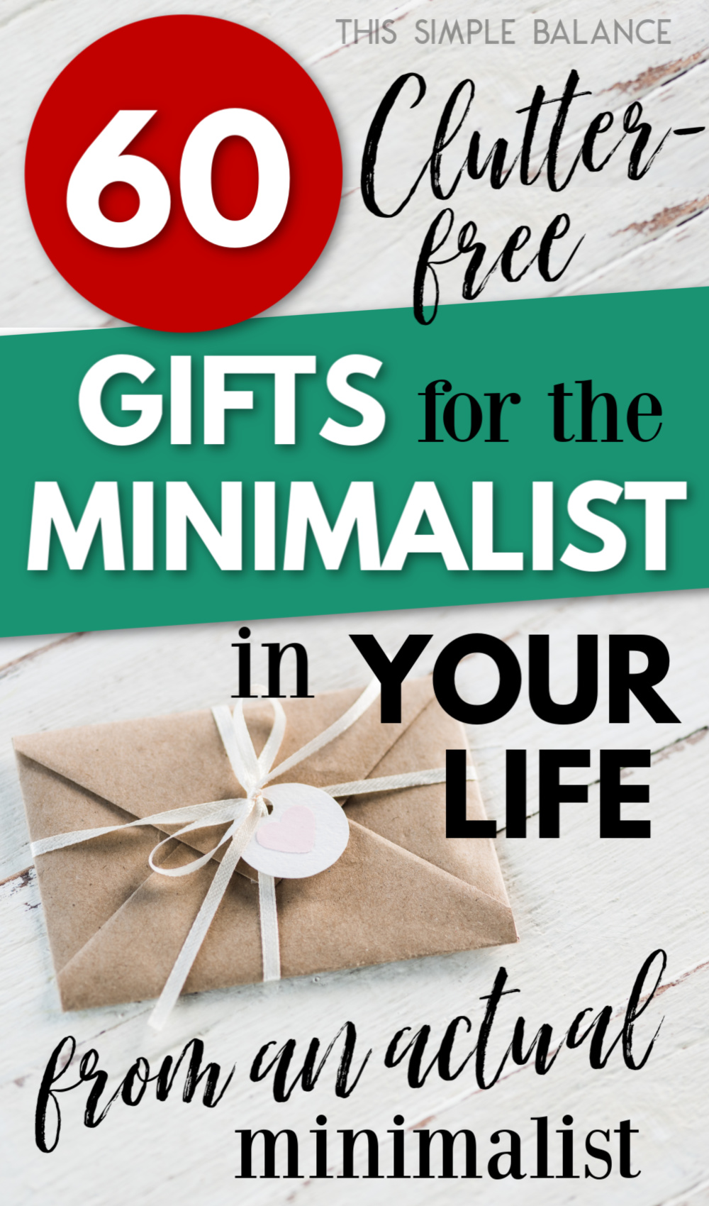 10 Useful Gifts for Someone Who Needs Less Stuff