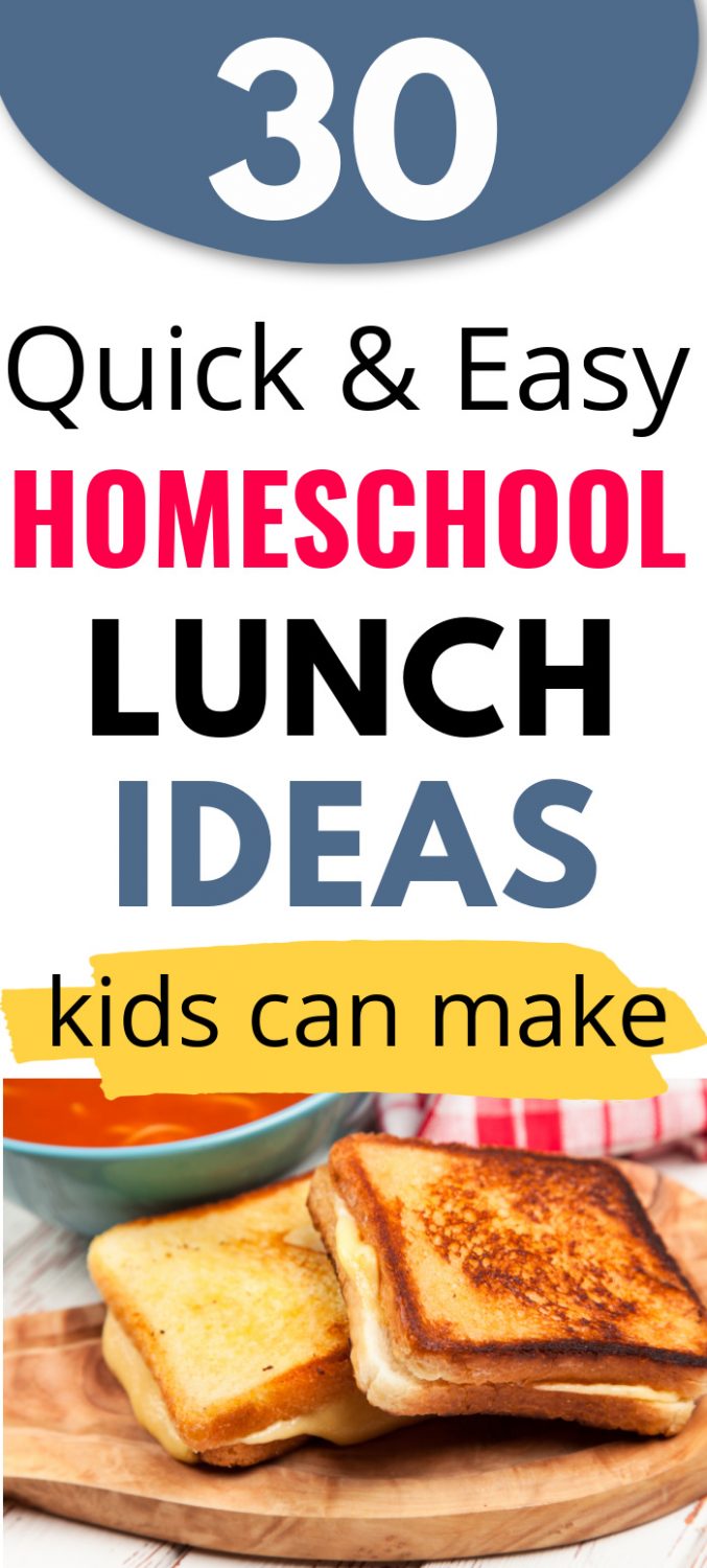 The Best Homeschool Lunch Ideas Easy Quick Kid Friendly Free   Quick And Easy Homeschool Lunch 677x1500 