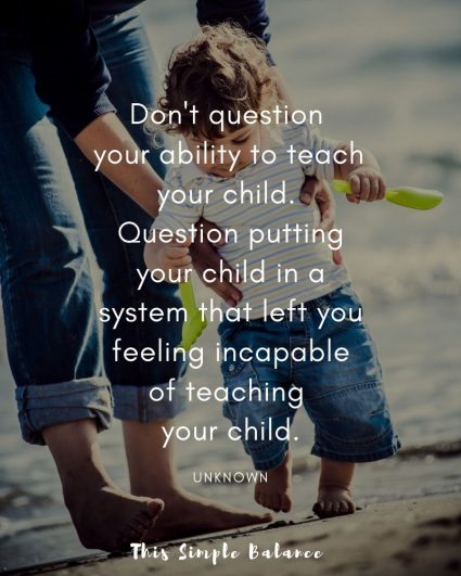 21 Unique Homeschool Quotes For Daily Inspiration This Simple Balance   Unknown Homeschool Quote 425x531 