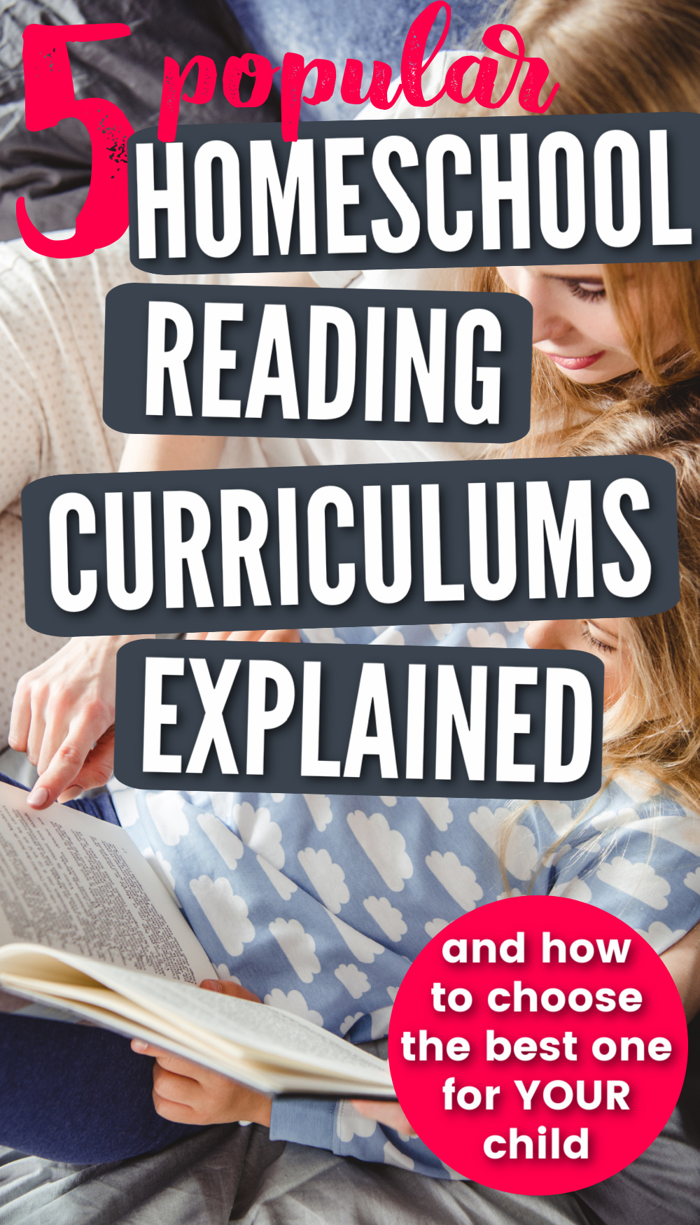 5-popular-homeschool-reading-curriculums-explained-how-to-choose